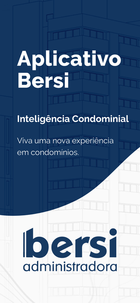 Tela de boas-vindas do aplicativo Bersi mostrando o logotipo e slogan para gestão de condomínios