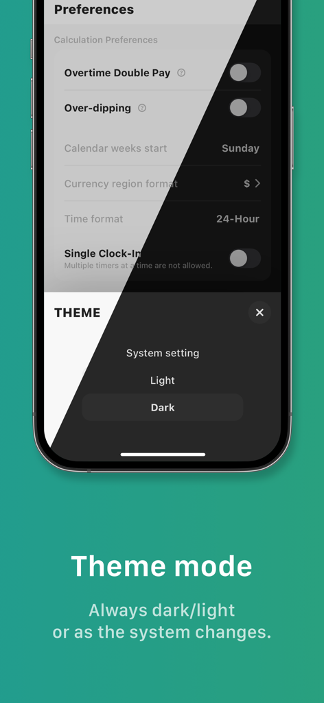 Tiny Hours Tracker, Time Clock - Tiny Hours Tracker App-Einstellungen zur Auswahl des Hell- oder Dunkelmodus
