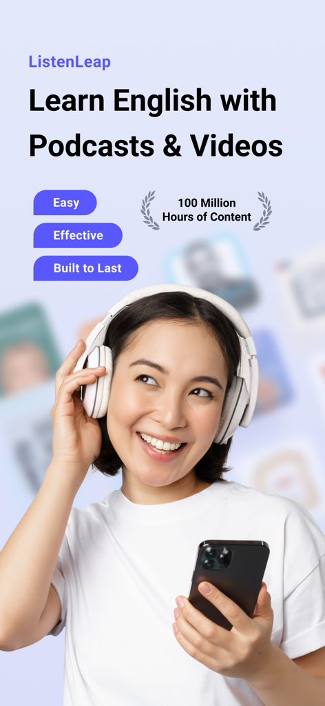 ListenLeap – Learn English - Una mujer sonriente con auriculares y sosteniendo un smartphone, mostrando la aplicación ListenLeap para aprender inglés con podcasts y videos.