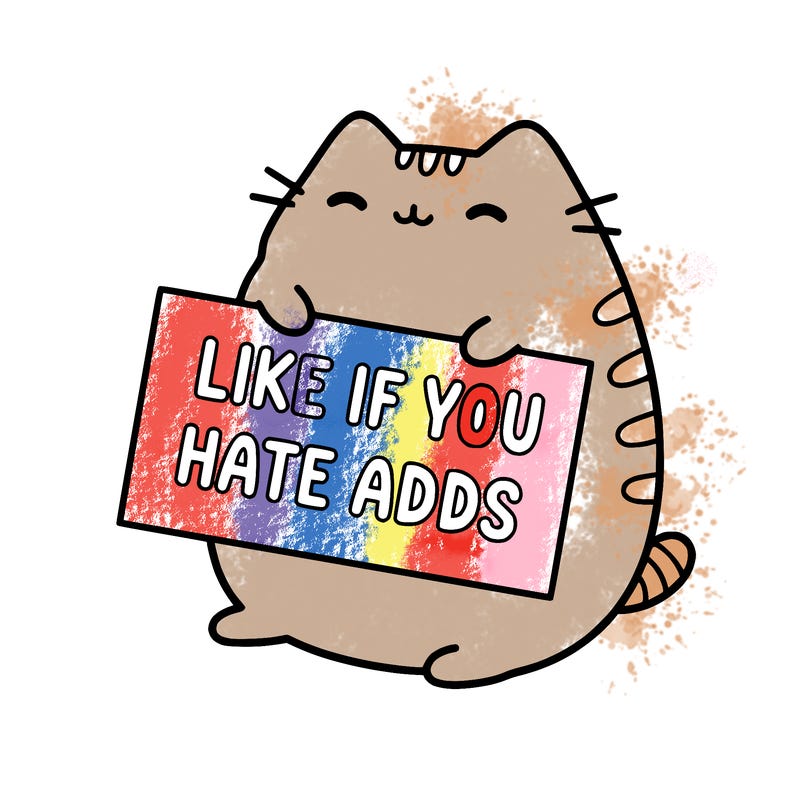 a kawii pusheen cat holding a sign that says like if you hate adds