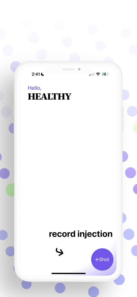 Ozempic Tracker app home screen showing a prompt to record an injection with a plus shot button