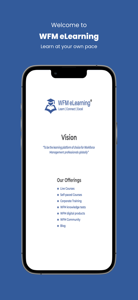 WFM eLearning - The welcome screen of the WFM eLearning app displaying the company vision and course offerings for workforce management professionals