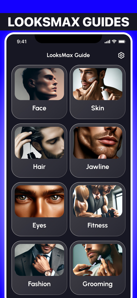 LooksMax - Looksmaxxing Guide - LooksMax app screen showing guides for face skin hair jawline eyes fitness fashion and grooming