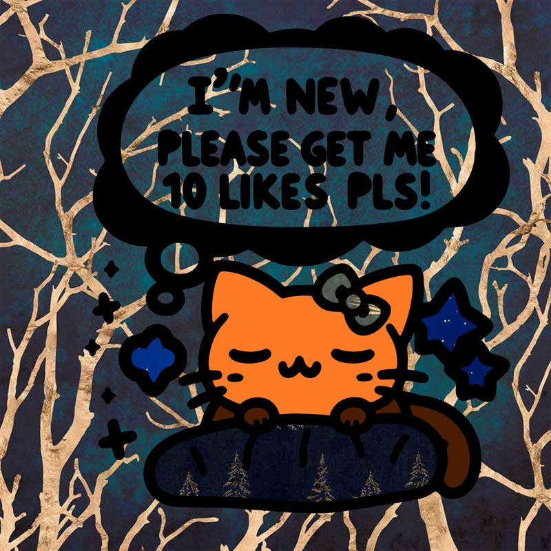 kitty taking a nap dream talking and saying "i'm new, please get me at least 10 likes pls!!"