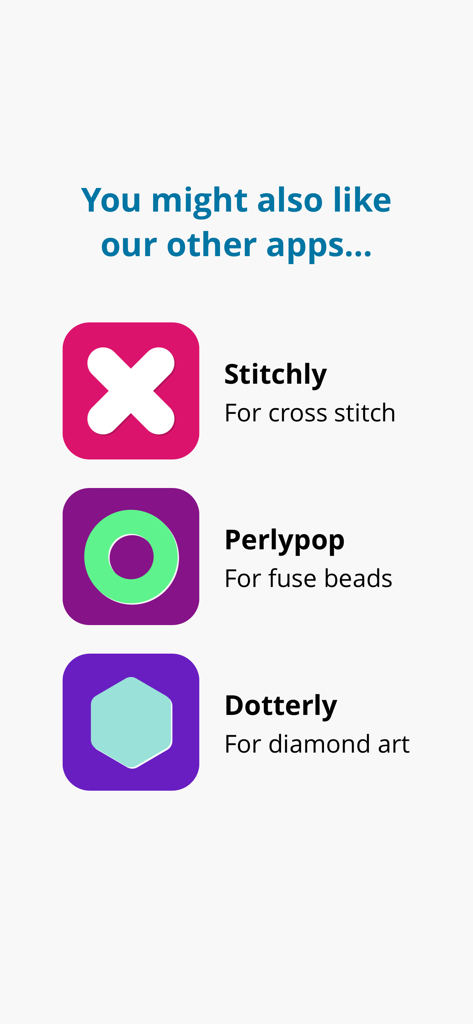 A menu screen showcasing related craft apps including Stitchly for cross stitch, Perlypop for fuse beads, and Dotterly for diamond art