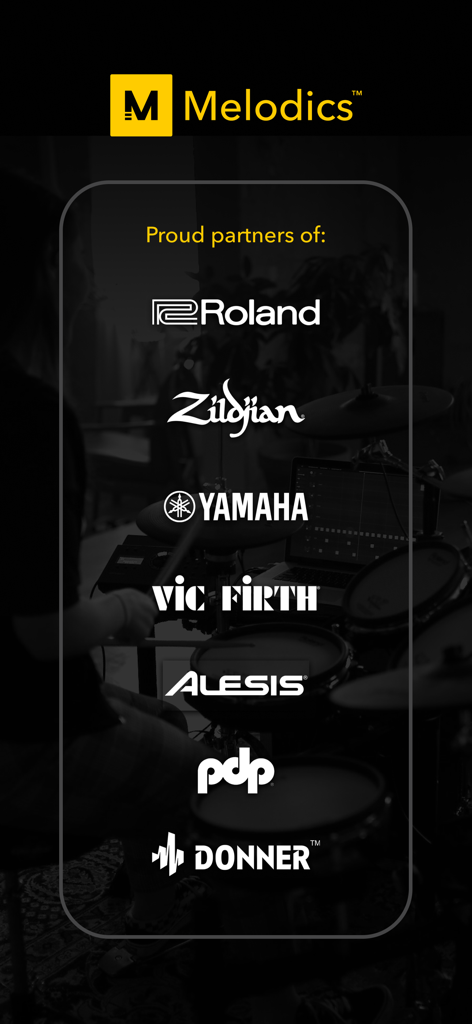 Melodics: Drum Lessons App - Socios de la aplicación de batería Melodics, incluyendo Roland, Zildjian, Yamaha, Vic Firth y Alesis.