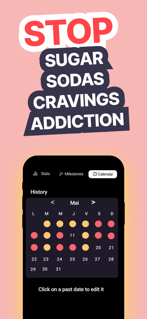 Quit Sugar Detox: BYEBYE SUGAR - A smartphone displaying the history calendar of the ByeBye Sugar app to track sugar addiction and cravings.