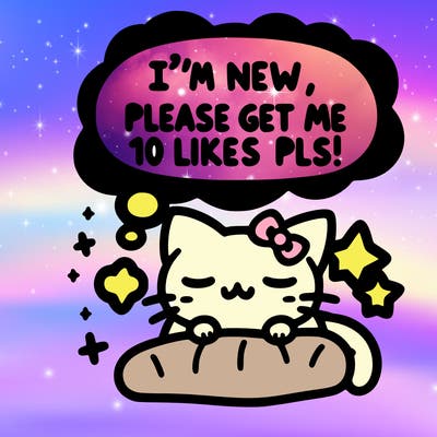 kitty taking a nap dream talking and saying "i'm new, please get me at least 10 likes pls!!"