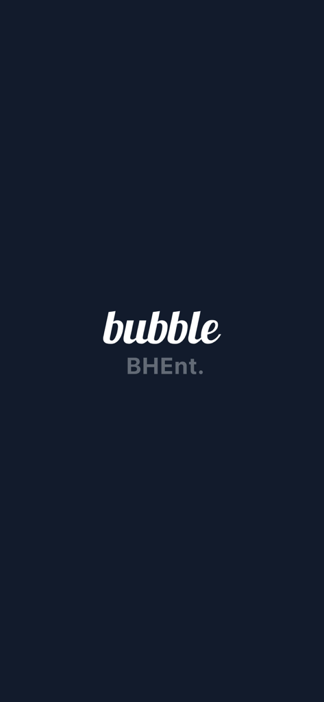 Splash screen showing the bubble for BHEnt app logo