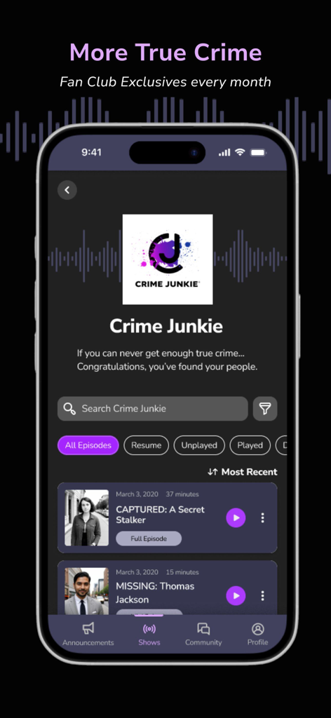 Crime Junkie Fan Club - A mobile interface for the Crime Junkie Fan Club app showing a list of podcast episodes with options to filter and search exclusive content.