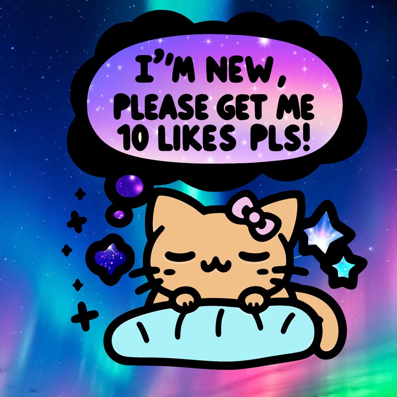 kitty taking a nap dream talking and saying "i'm new, please get me at least 10 likes pls!!"