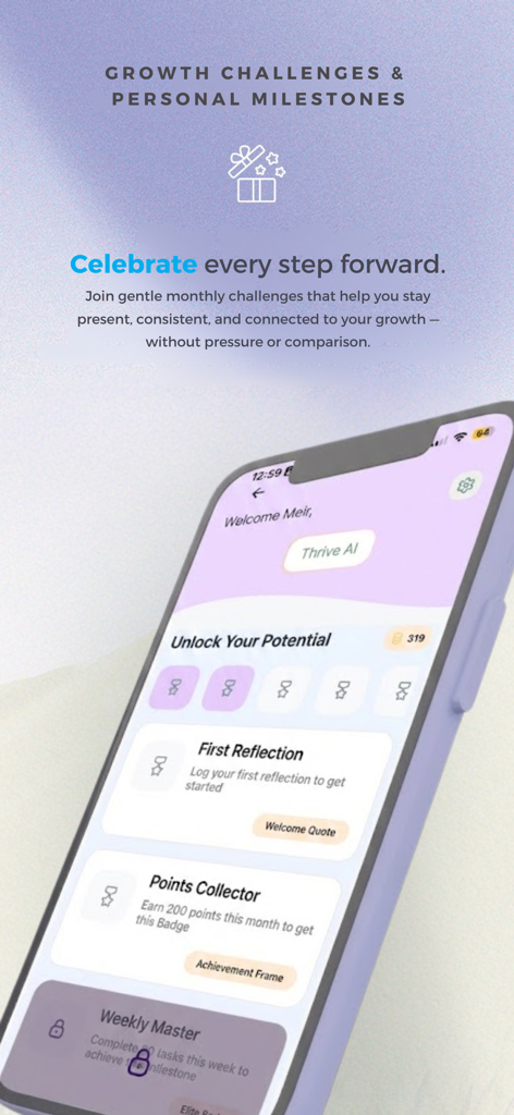 Thrive AI — Your daily guide - Thrive AIアプリのインターフェースで、スマートフォンに成長チャレンジと個人的なマイルストーンを表示