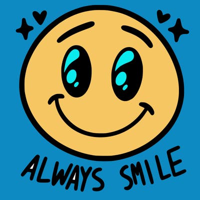 always smile