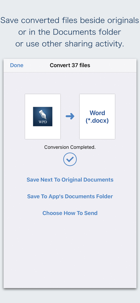WPD Converter -for WordPerfect - Interface of WPD Converter app showing a completed batch conversion from WordPerfect to Word with save and share options.