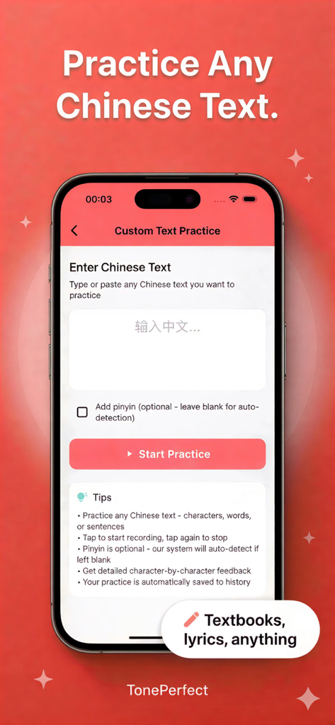 TonePerfect - TonePerfect app screen showing the custom Chinese text practice feature for textbooks and lyrics