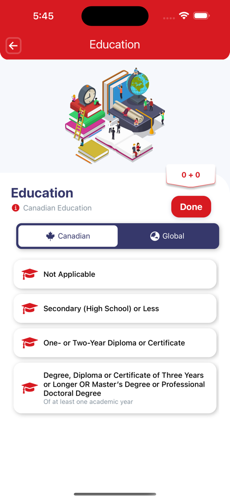 CRS Score Calculator - Canada - Bildschirmauswahl für Bildungsniveau im CRS Score Calculator Canada App mit Optionen für kanadische und globale Abschlüsse.