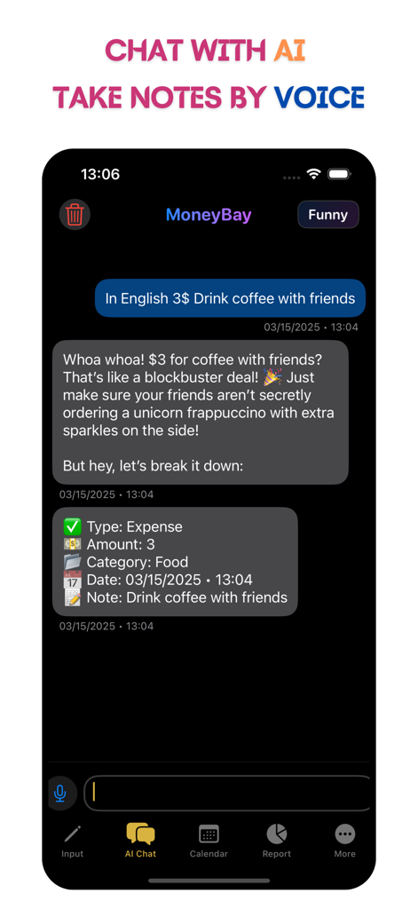 MoneyBay: Expense Manager - A screenshot of MoneyBay app showing the AI chat interface where a user logs a coffee expense using natural language and voice commands.