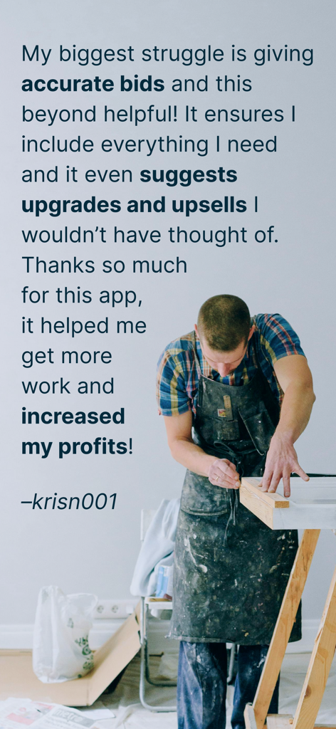 Un appaltatore che lavora su una struttura in legno con una testimonianza di un cliente su preventivi accurati e profitti aumentati