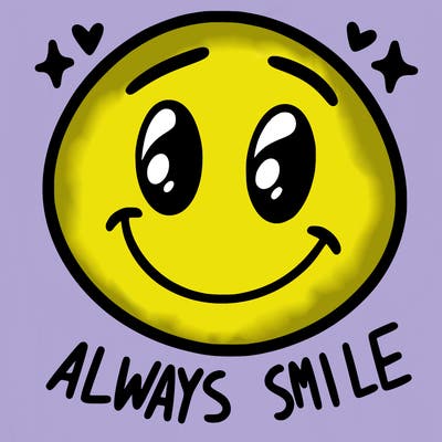 always smile