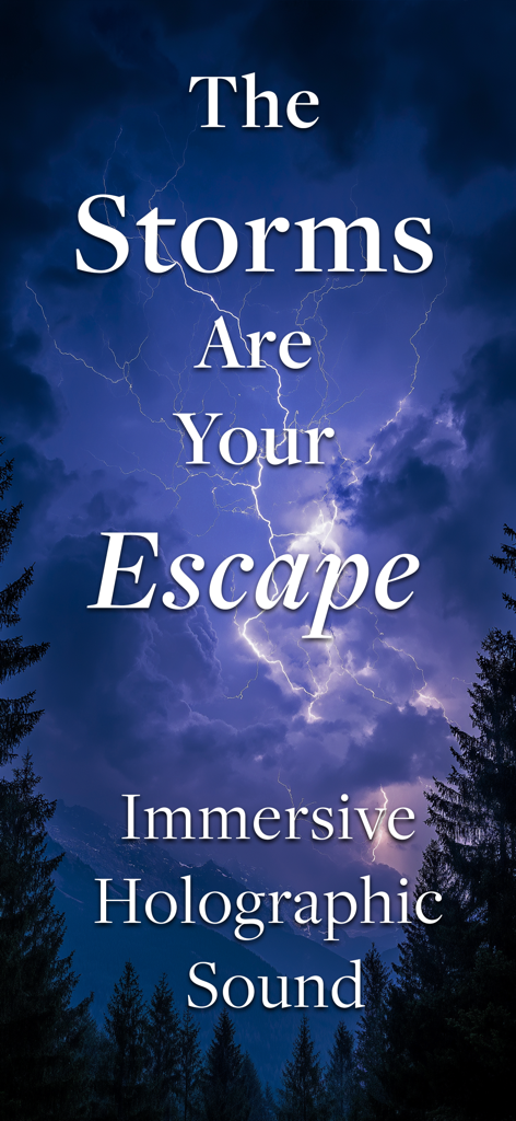 Naturespace Holographic Audio - Dramatic lightning storm over a forest with the text The Storms Are Your Escape and Immersive Holographic Sound
