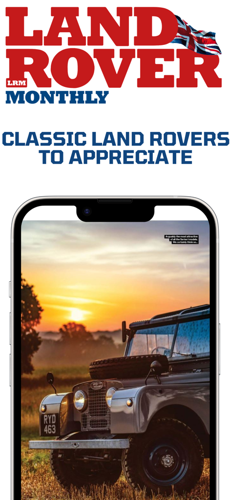 Land Rover Monthly - Land Rover Monthlyモバイルアプリに、日の出のヴィンテージSeries Land Roverが表示されています。