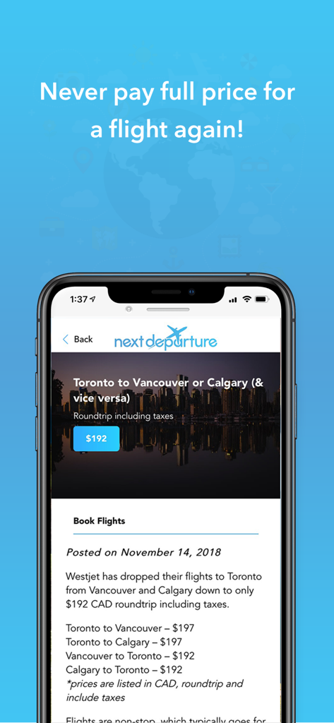 Next Departure app screenshot showing a flight deal from Toronto to Vancouver for 192 dollars with the slogan Never pay full price for a flight again