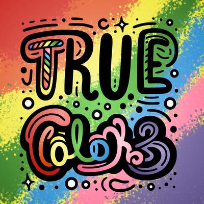 "true colors" written