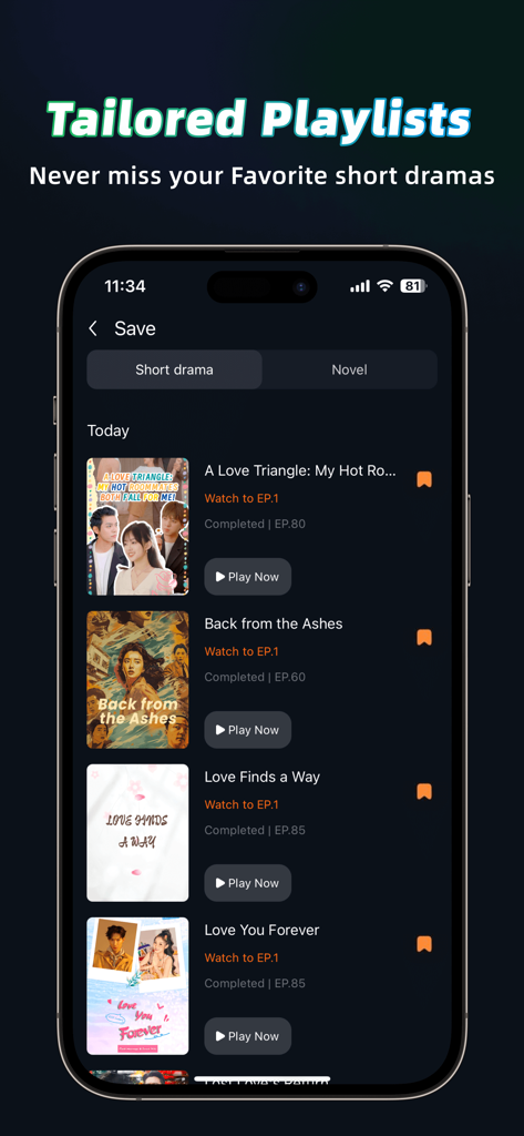 A mobile app interface showing a saved list of short drama series with play buttons and episode counts.
