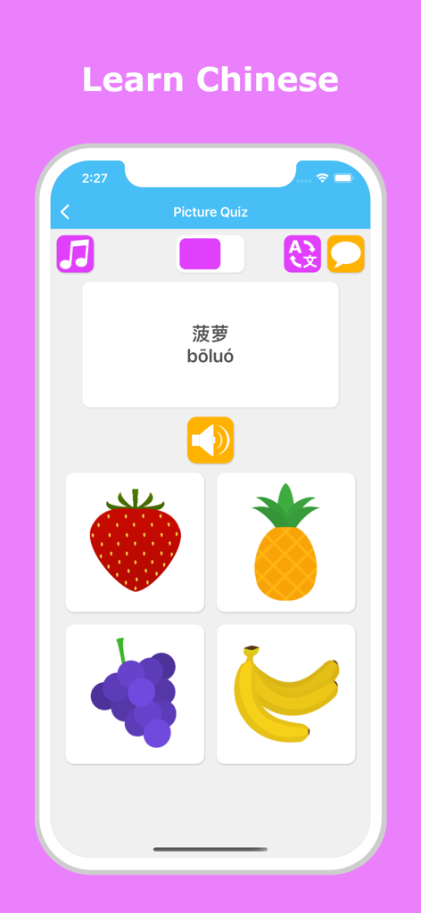 Learn Chinese - LuvLingua - Screenshot of the LuvLingua Learn Chinese app showing a picture quiz game where the user identifies a pineapple among other fruits.