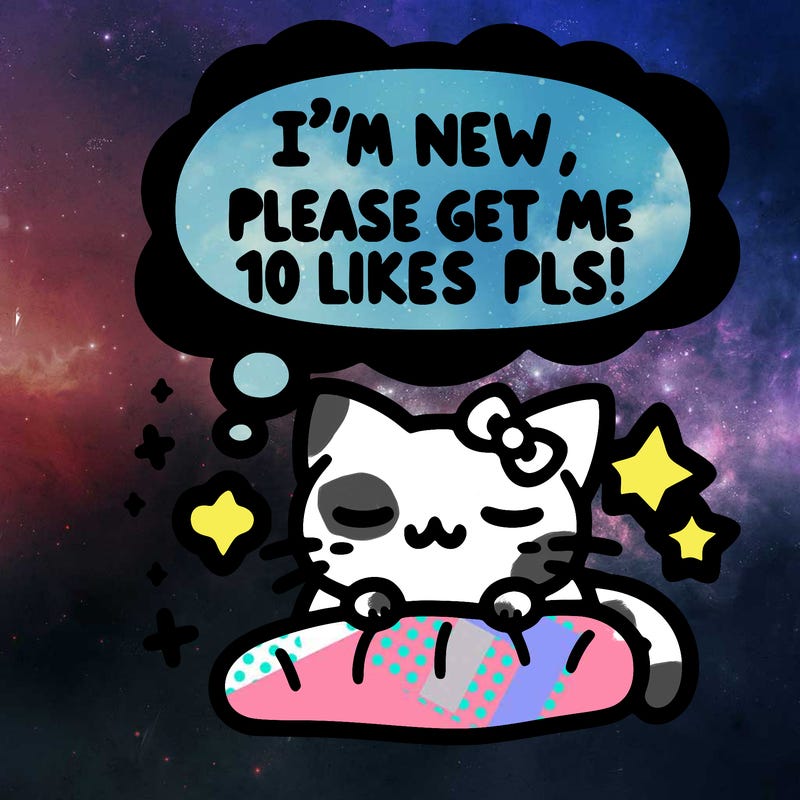 kitty taking a nap dream talking and saying "i'm new, please get me at least 10 likes pls!!"