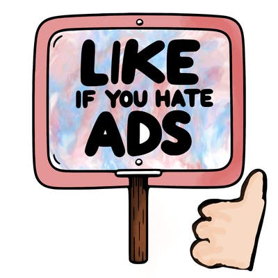 a sign that says like if you hate ads