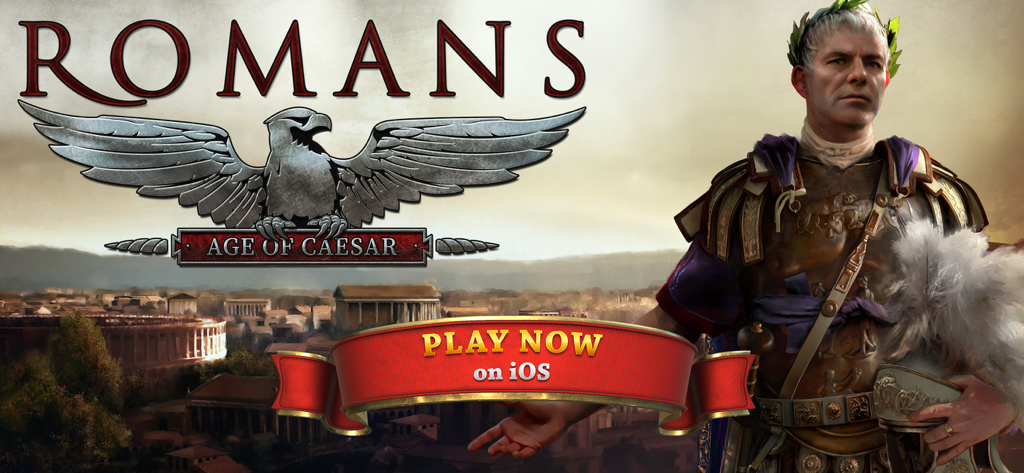 Romans: Age Of Caesar - Promotional banner for Romans Age of Caesar mobile game featuring a Roman emperor and the city of Rome.