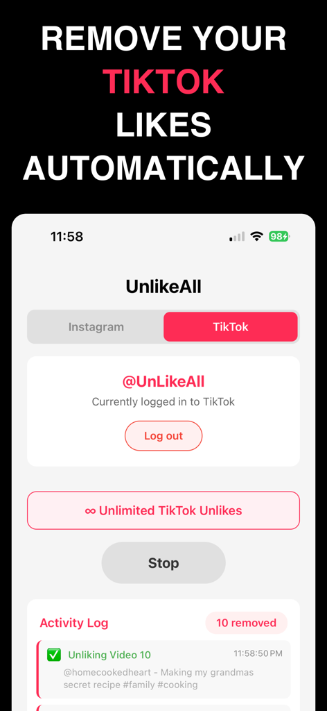 UnLikeAll: Like Remover - Interface of the UnLikeAll app showing automated TikTok like removal and activity log