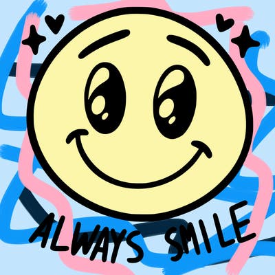 always smile