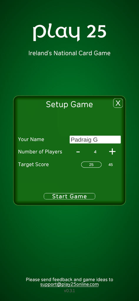 Setup screen for Play 25 card game featuring player name and game score options on a green background