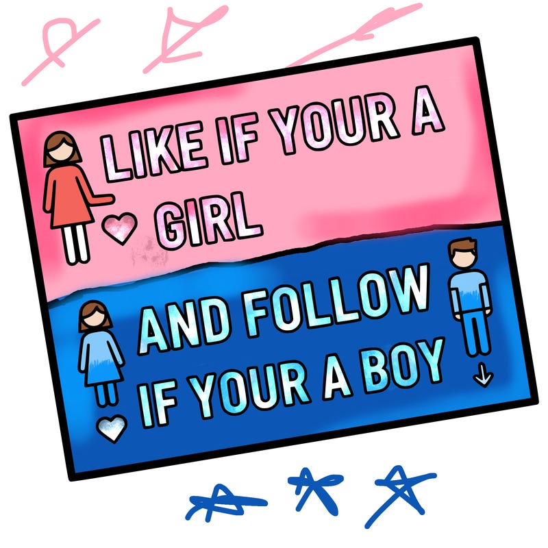 like if your a girl and follow if your a boy