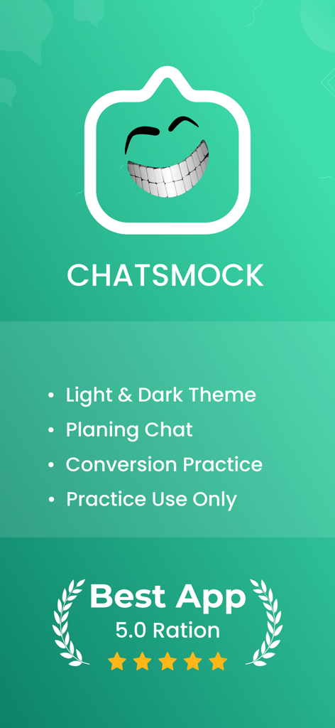 ChatsMock Chat Text - ChatsMock app promotional screen showing features like light and dark themes chat planning and conversation practice with a five star rating badge