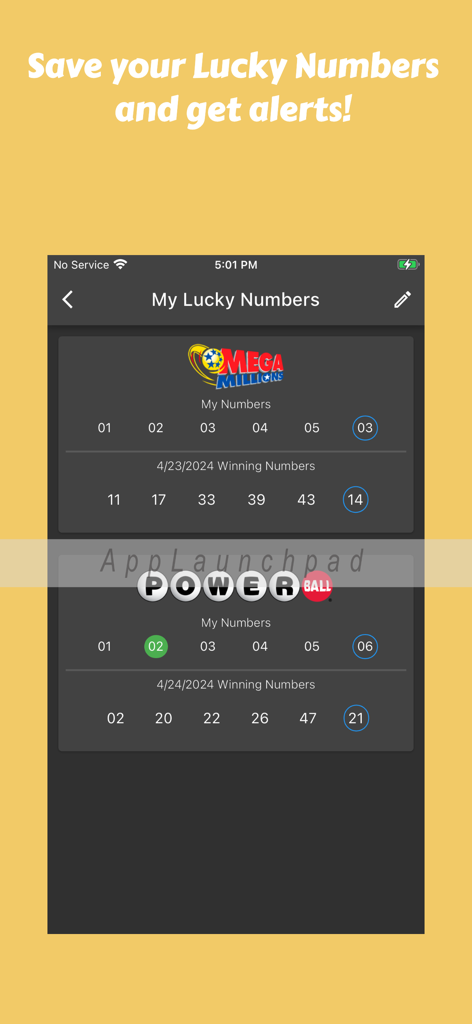 App screen showing saved Mega Millions and Powerball lucky numbers with recent drawing results and alerts