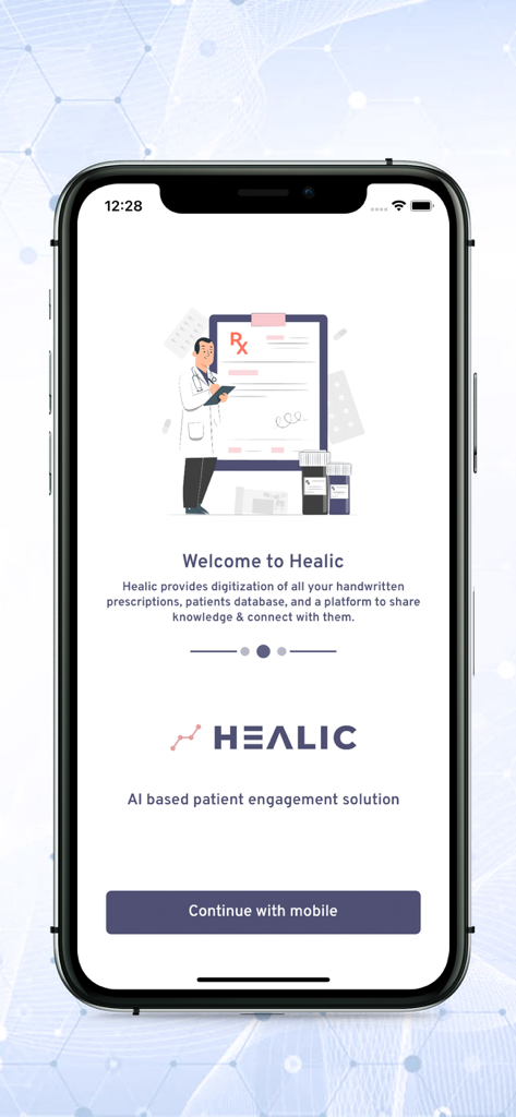 Healic for Doctors - Welcome screen of Healic for Doctors app showcasing AI based patient engagement solution and prescription digitization
