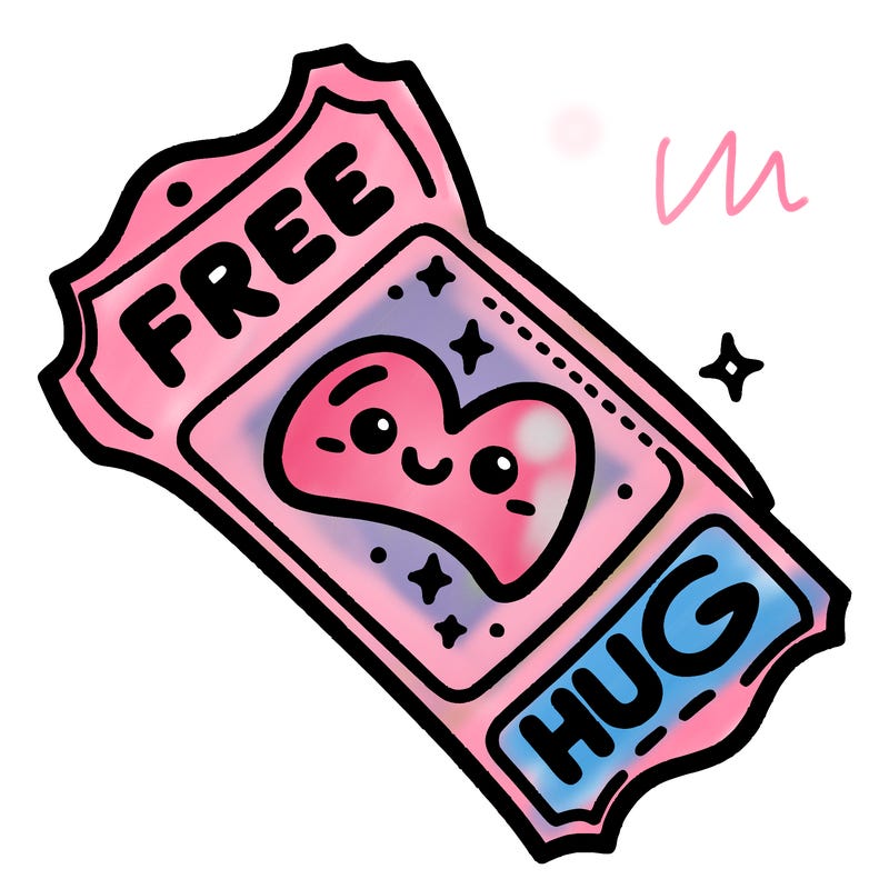 a ticket that says “free hug” with a cute heart stamp.
