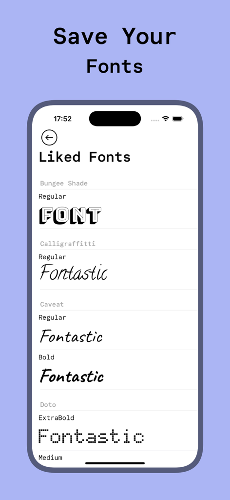 Font Finder: Fontastic - A mobile interface from the Fontastic app showing a list of liked fonts such as Bungee Shade and Calligraffitti with visual previews.