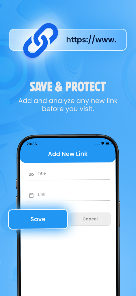 Mobile app interface to add and analyze a new link for security before visiting