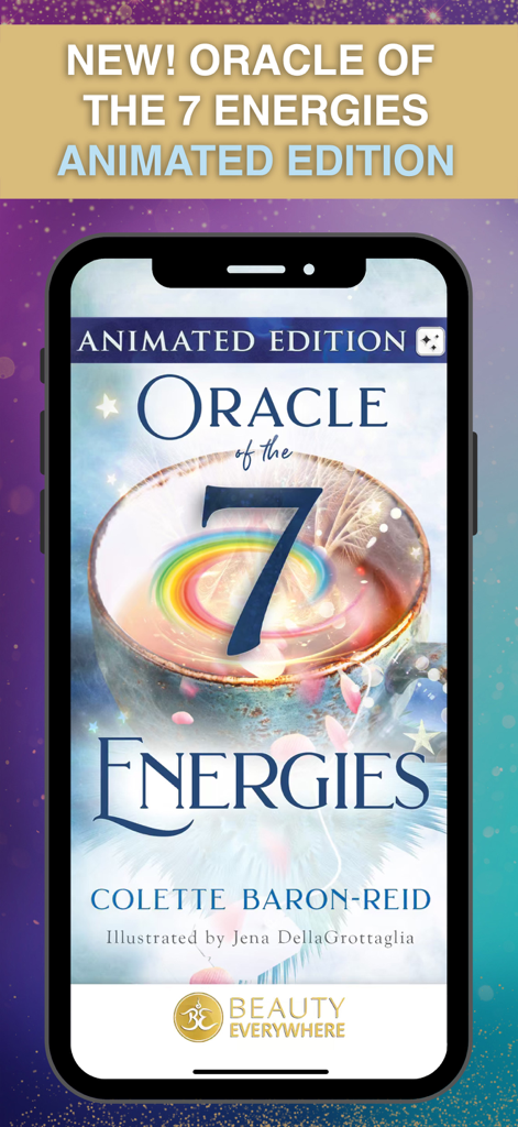 Beauty Everywhere Oracle Cards - Oracle of the 7 Energies Animated Edition deck by Colette Baron-Reid displayed on a mobile screen