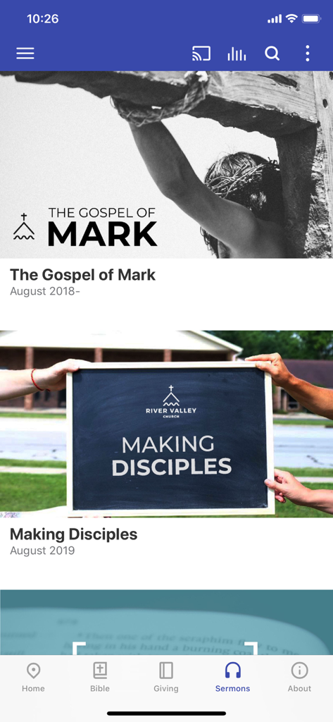 River Valley Church Mishawaka - Sermons screen of the River Valley Church Mishawaka app displaying the Gospel of Mark and Making Disciples series