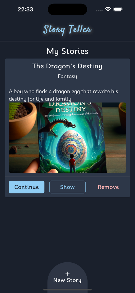 Story Teller - Tell Your Story - User interface of the Story Teller app showing a saved fantasy story titled The Dragon's Destiny.