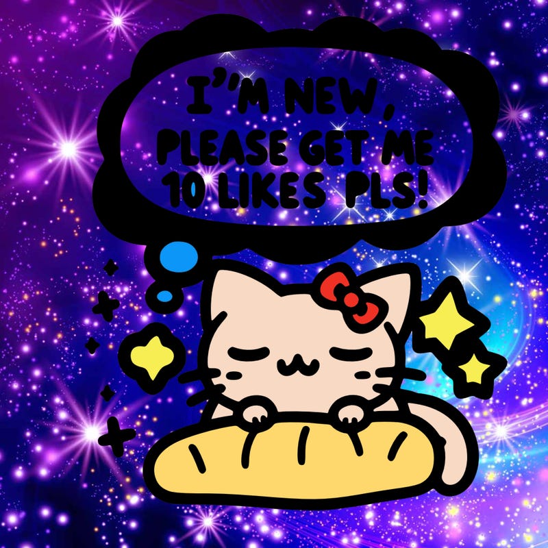 kitty taking a nap dream talking and saying "i'm new, please get me at least 10 likes pls!!"