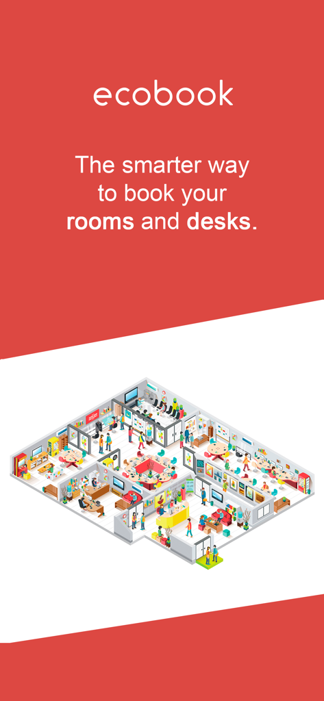 ecobook - Room & Desk Booking - Ecobook App-Startbildschirm mit einer isometrischen Illustration eines Büro-Grundrisses und Text zur Raumbuchung.