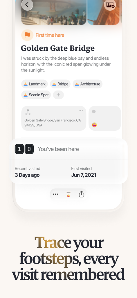 Placify - Map & Trip Planner - Placify app interface displaying travel memories and visit history for the Golden Gate Bridge