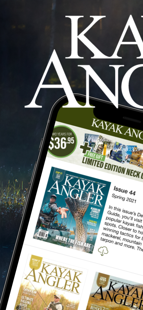 Kayak Angler+ Magazine - Smartphone showing the Kayak Angler Magazine app with various digital issues and a subscription offer