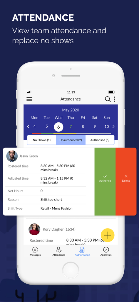 Humanforce (Legacy) - Humanforce app attendance screen showing employee shift details and options to authorize or delete entries